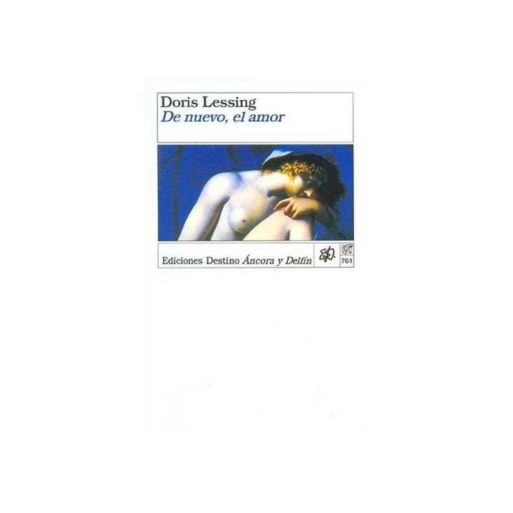De Nuevo, El Amor - Doris May Lessing